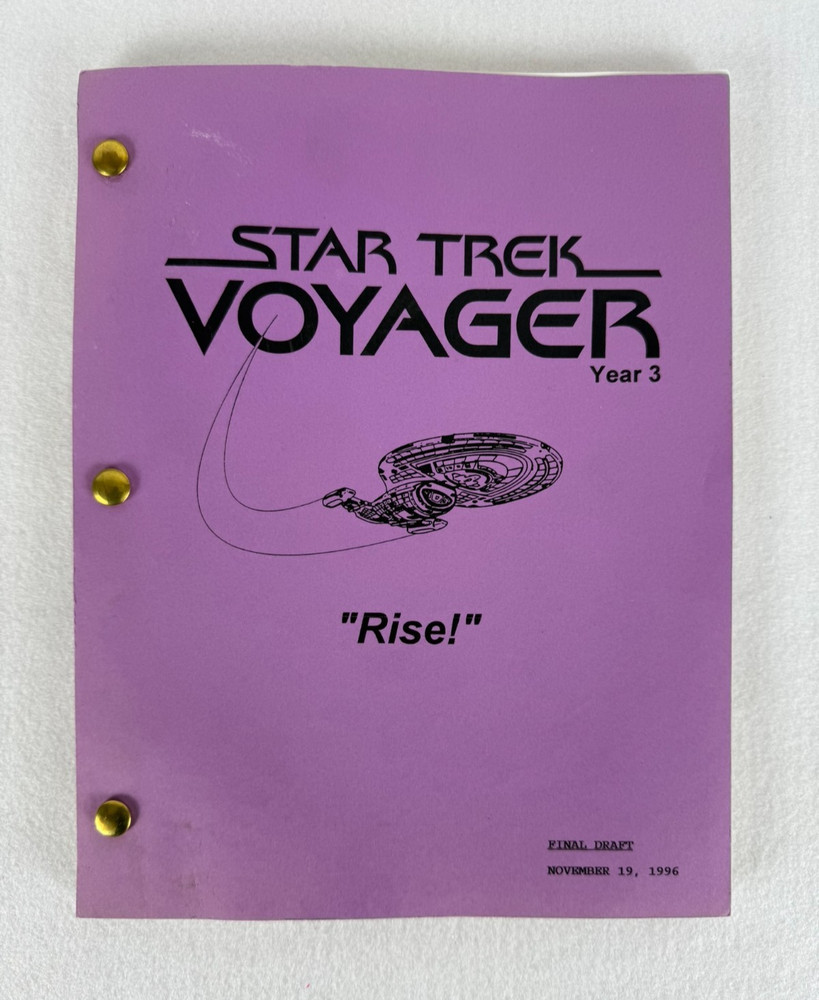 Star Trek Voyager Rise! Final Draft Script (11/19/1996)