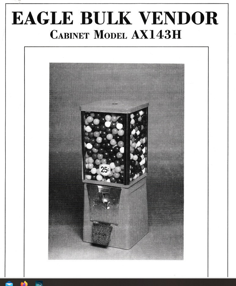 EAGLE Bulk Gumball Machine OWNER MANUAL (ONLY)