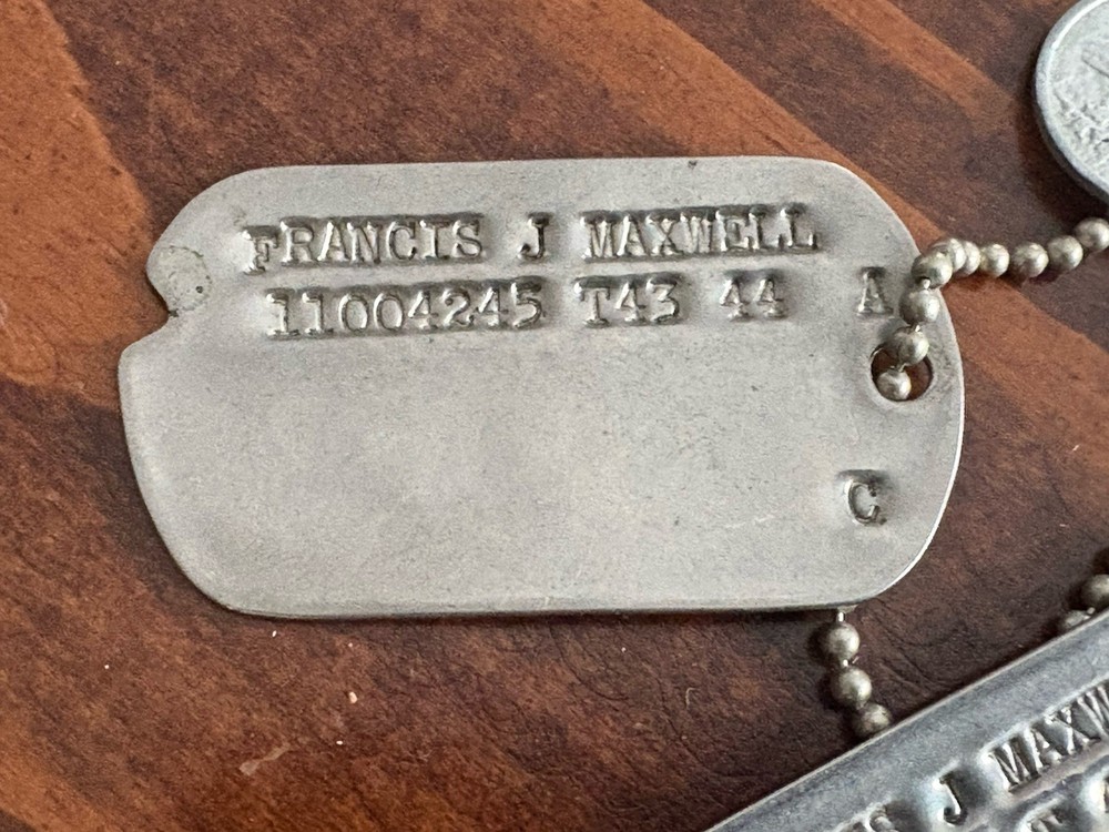 WWII US Pair of Dog Tags Francis Maxwell T43 44
