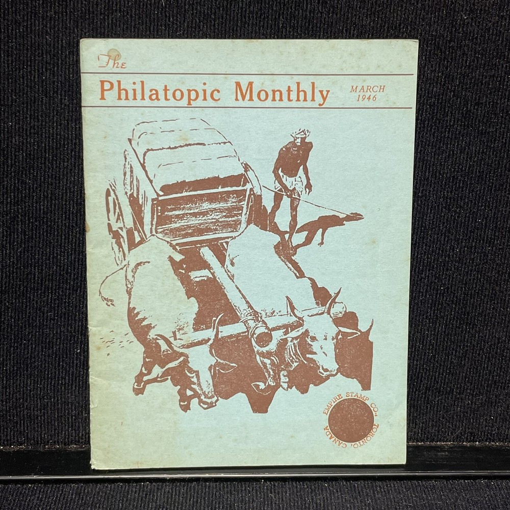 Philatopic Monthly Empire Stamp Company Collectors Booklet Vintage March 1946