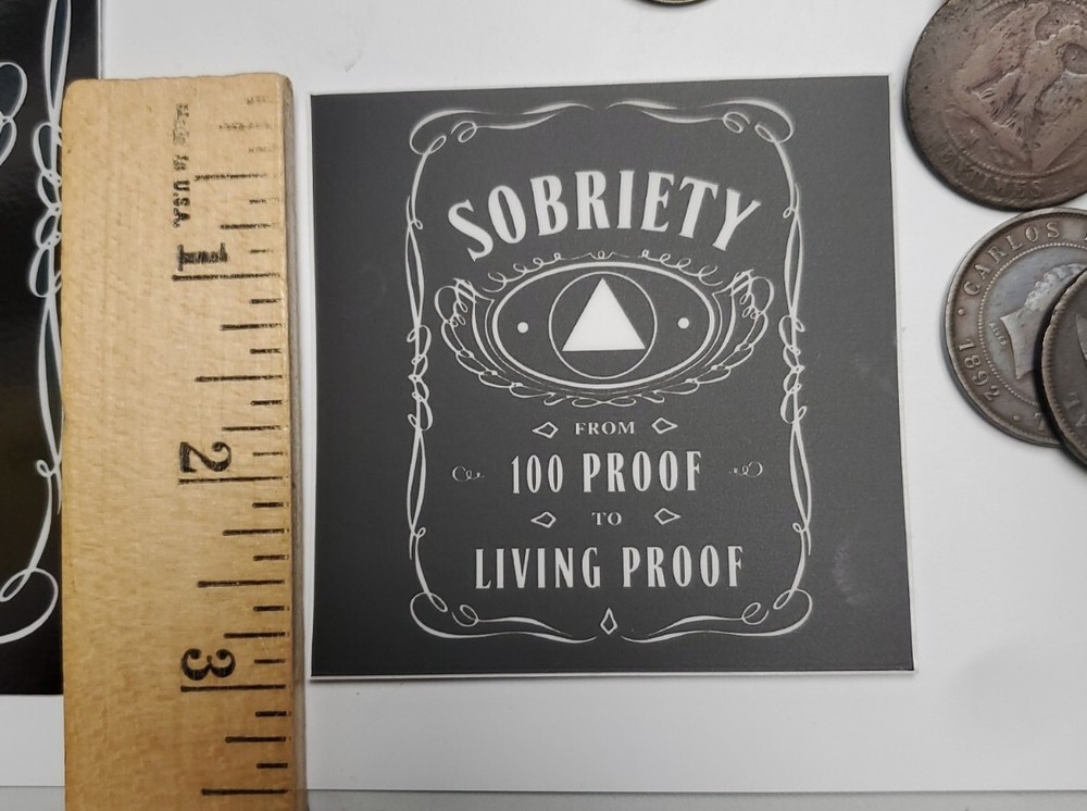 Alcoholics Anonymous AA STICKERS 100 PROOF 2 PACK LOT