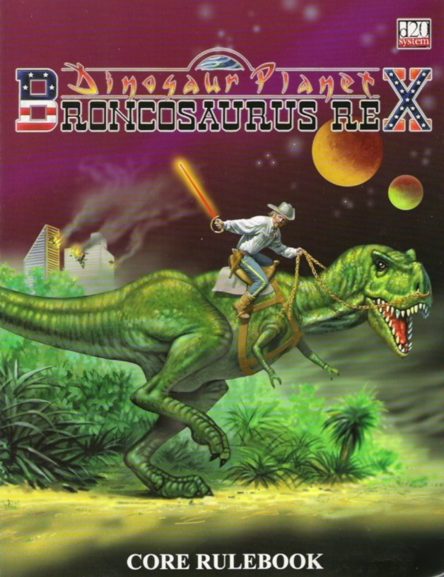 Dinosaur Planet Broncosaurus Rex  RPG Core Rules D20 *FS