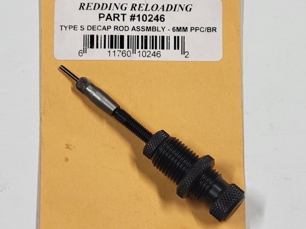 10246 REDDING TYPE-S DECAPPING ROD ASSEMBLY  6MM PPC / BENCHREST BR - NEW