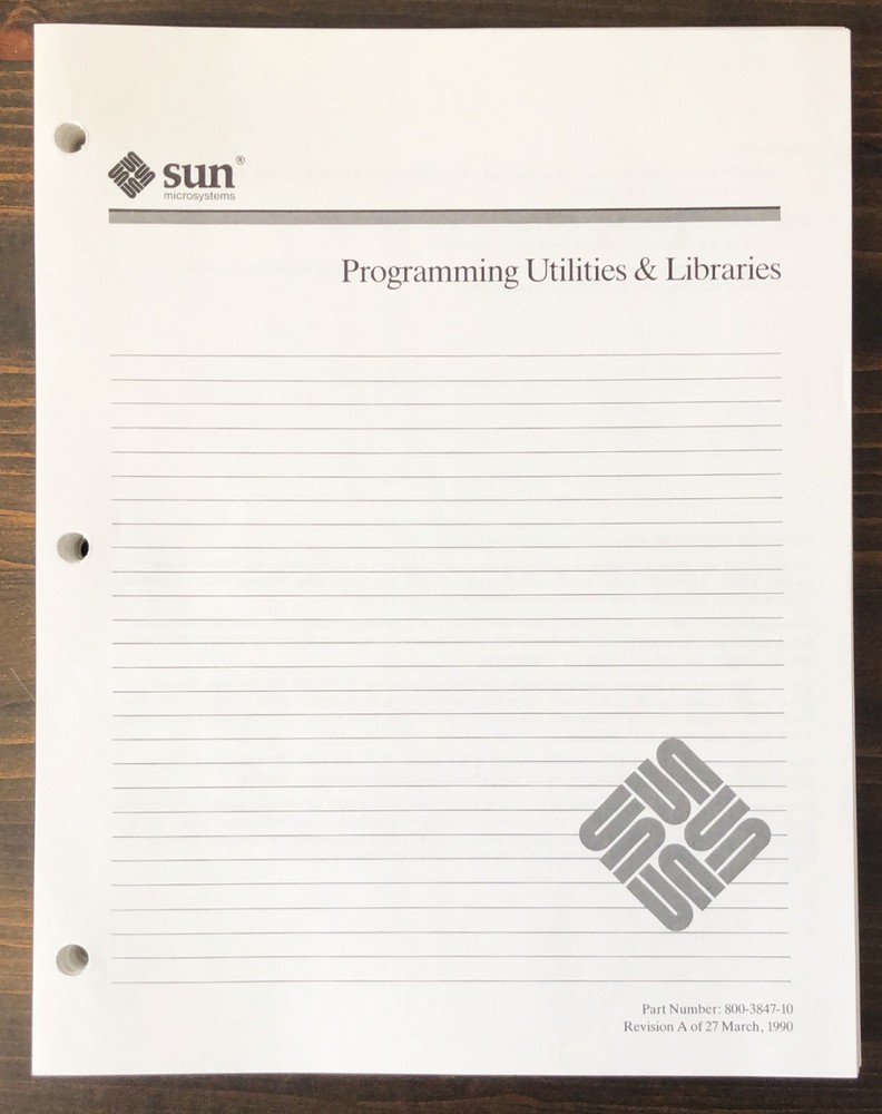 Sun Microsystems - Programming Utilities & Libraries Manual  (1990)