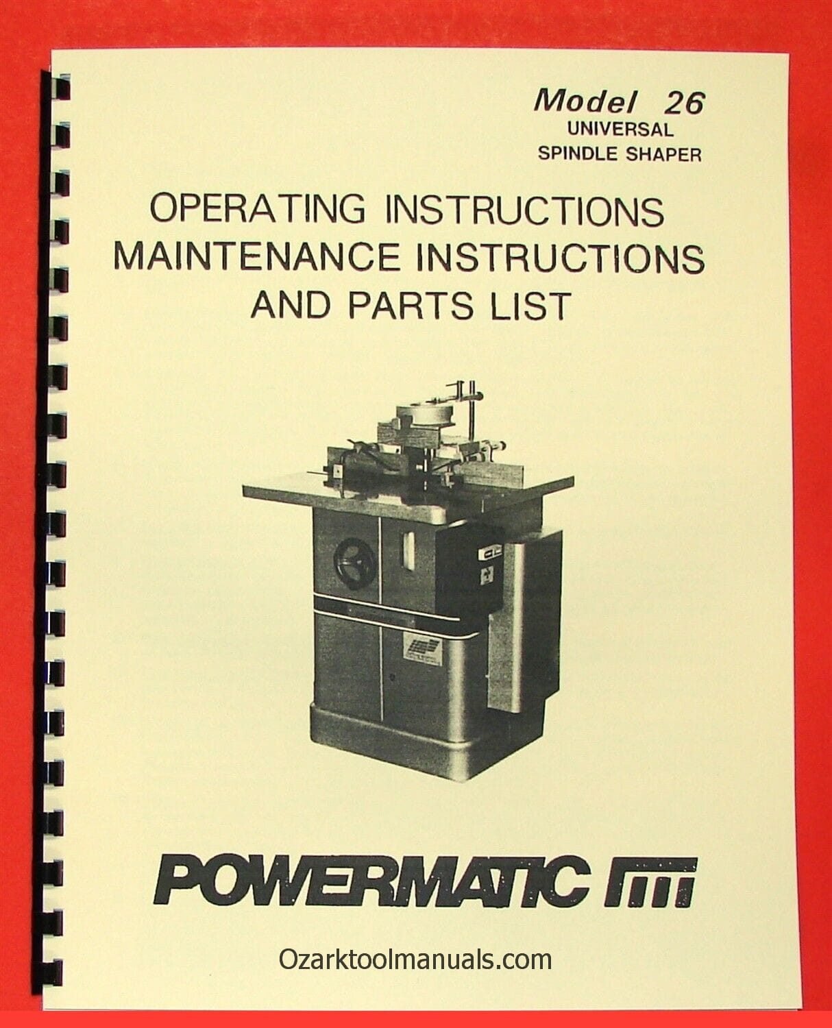 POWERMATIC 26 Wood Shaper Instructions Parts Owners Manual 0549