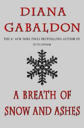 A Breath of Snow and Ashes (Outlander) - Paperback By Gabaldon, Diana - GOOD