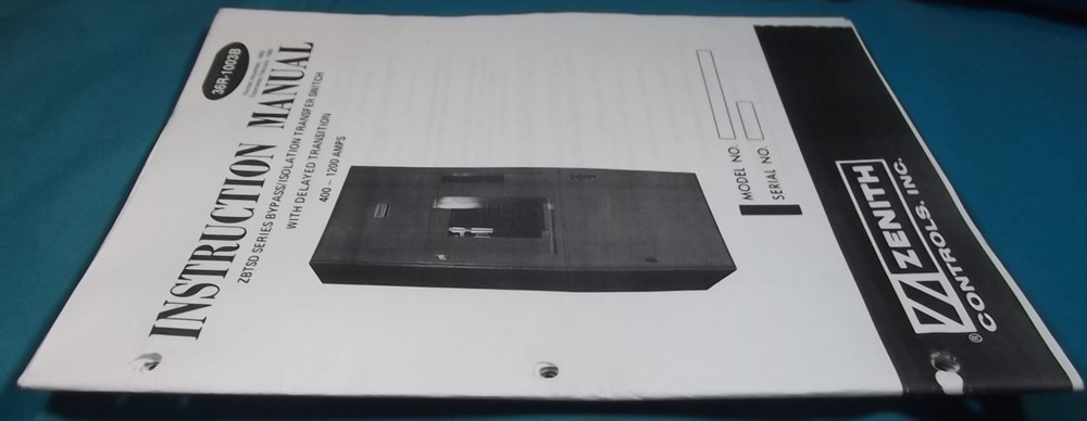 ZENITH ZBTSD BYPASS ISOLATION TRANSFER SWITCH OPERATION & MAINTENANCE MANUAL