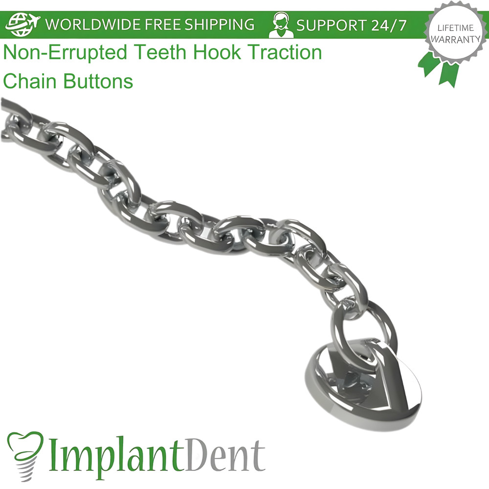 Non-Errupted Teeth Hook Traction Chain Buttons Force Application And Alignment