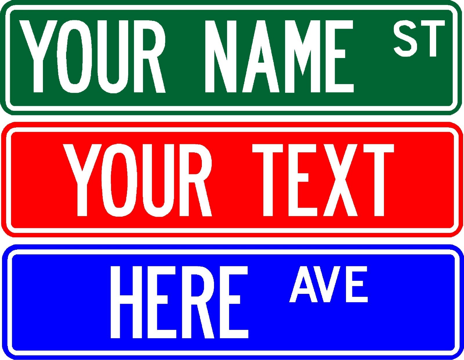 STREET SIGN, 6"X24" CUSTOMIZE WITH ANY NAME OR TEXT (2 SIDED)