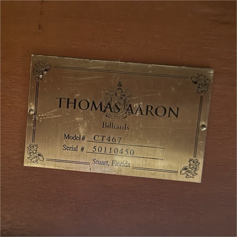 Thomas Aaron CT467 Billiards Pool Table Serial 50110450 Stuart Florida