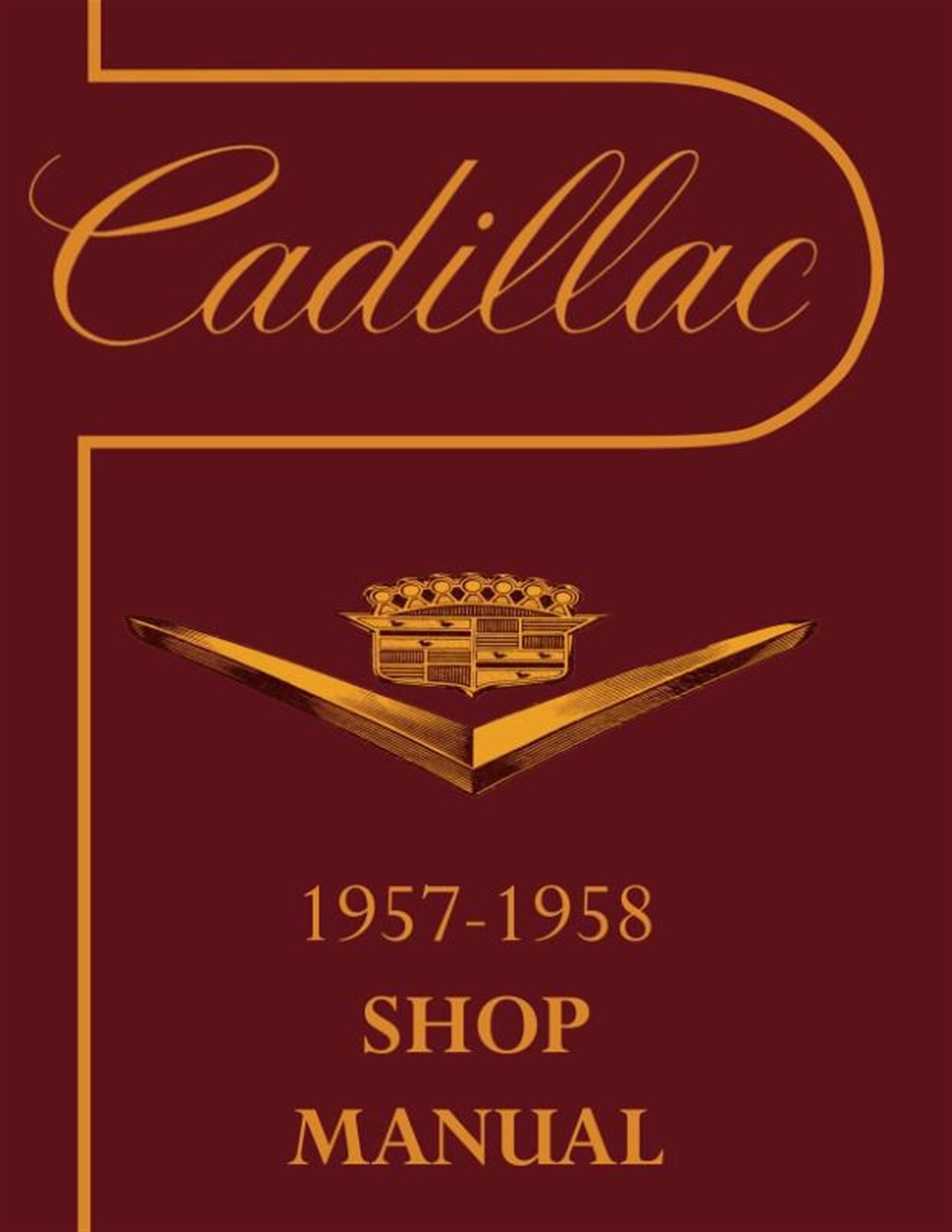 1957 - 1958 Cadillac Shop Manual