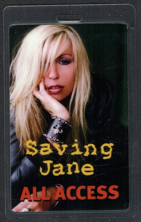 Saving Jane Backstage Pass - 2007 Laminated Pass