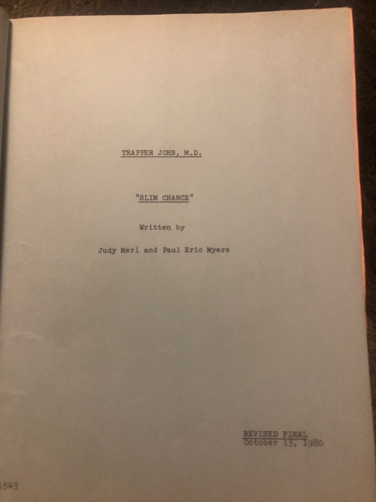 TRAPPER JOHN, M.D. [Revised Final Script] "SLIM CHANCE"
