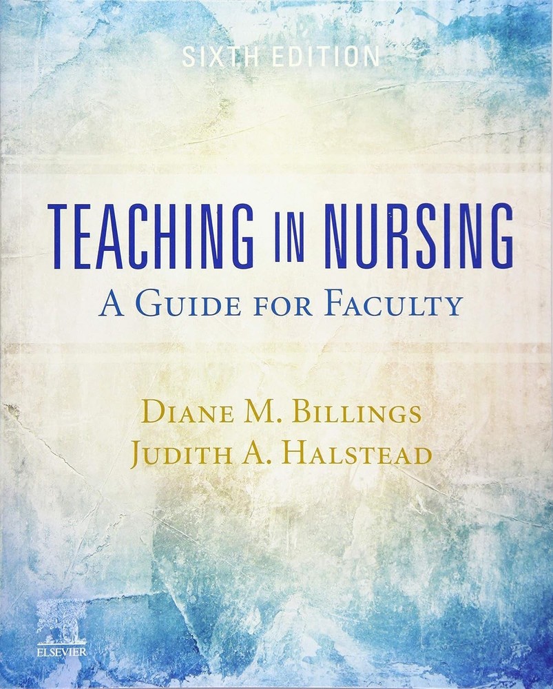 Teaching in Nursing - Paperback 6TH EDITION NEW
