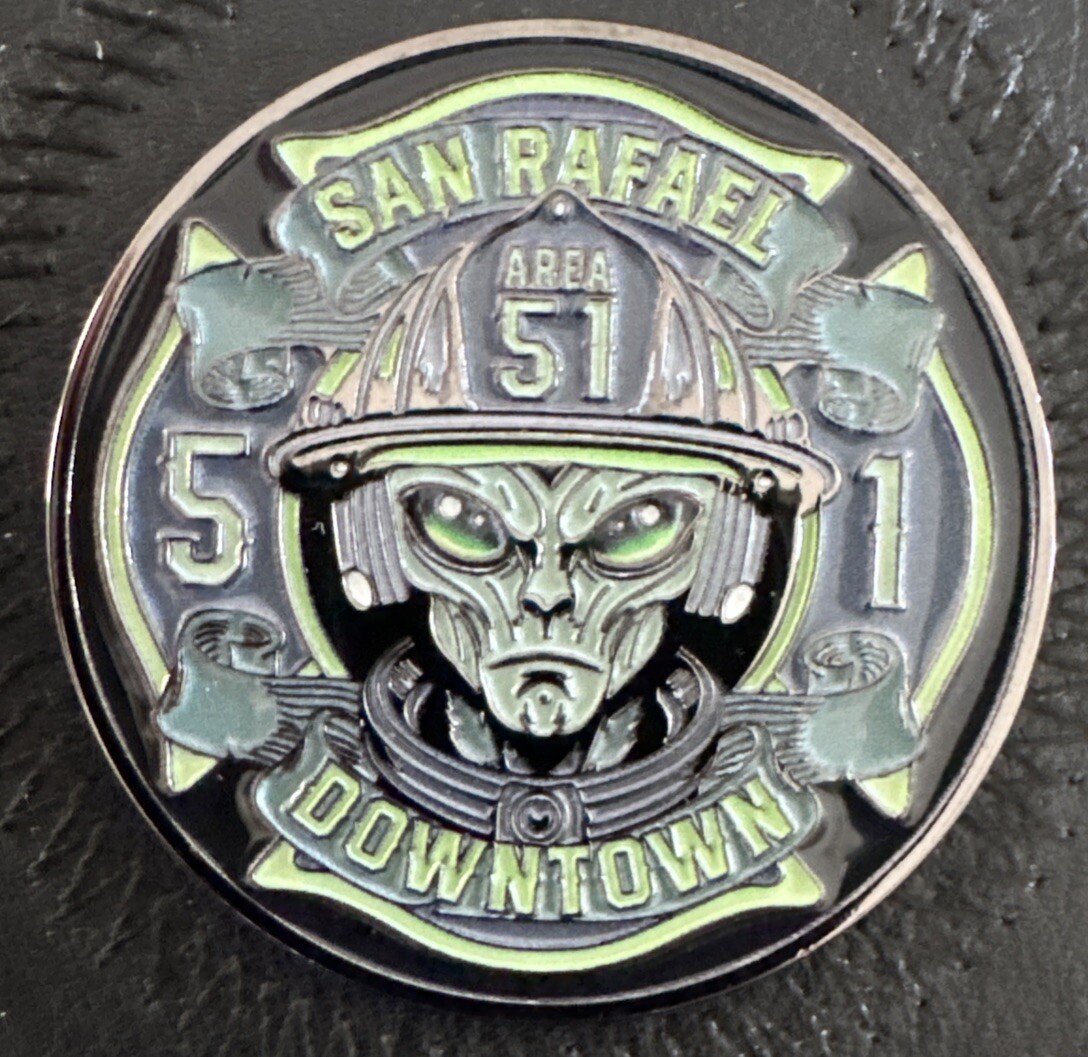 San Rafael Fire Department Challenge Coin Area 51