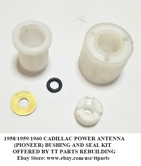 1958/59/60 CADILLAC POWER ANTENNA (PIONEER) BUSHING KIT