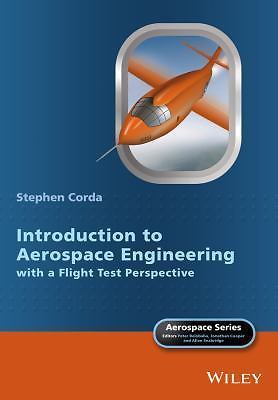 Introduction to Aerospace Engineering with a Flight Test Perspective (Aerospace
