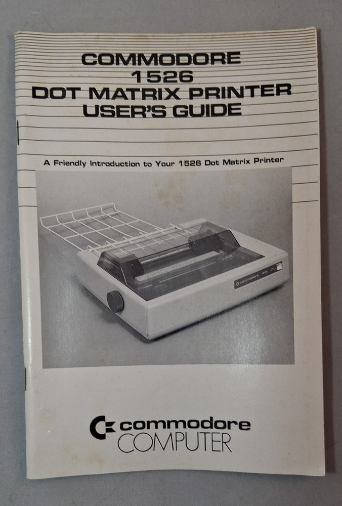 Commodore 1526 Dot Matrix Printer User's Guide