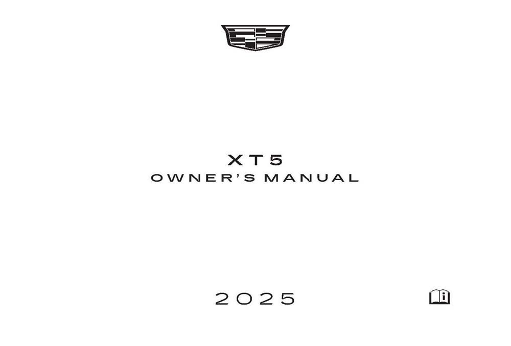 2025 Cadillac XT5 Owners Manual User Guide