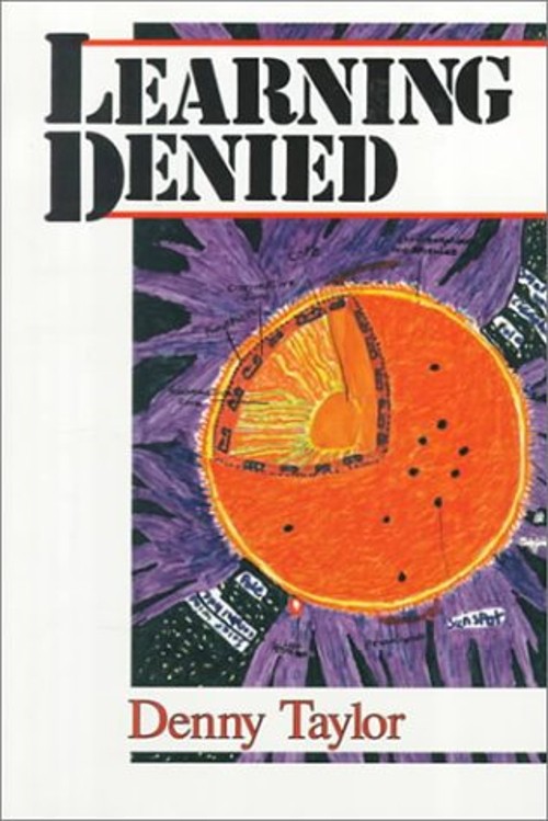 Learning Denied Paperback Denny Taylor