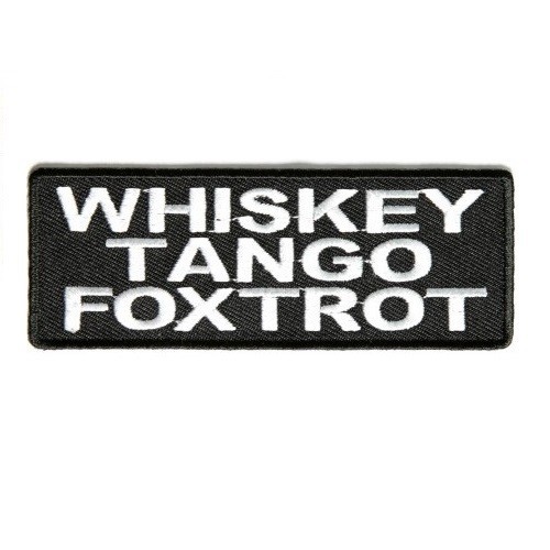 WHISKEY TANGO FOXTROT PATCH