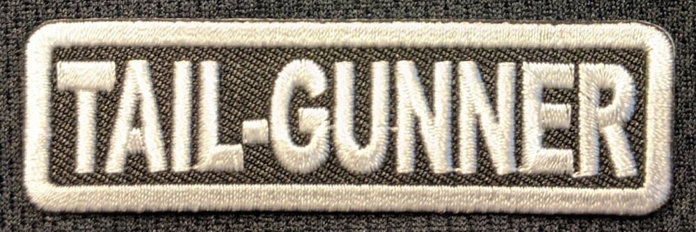 Tail Gunner Tail-Gunner Tail - Gunner Embroidered Biker Patch