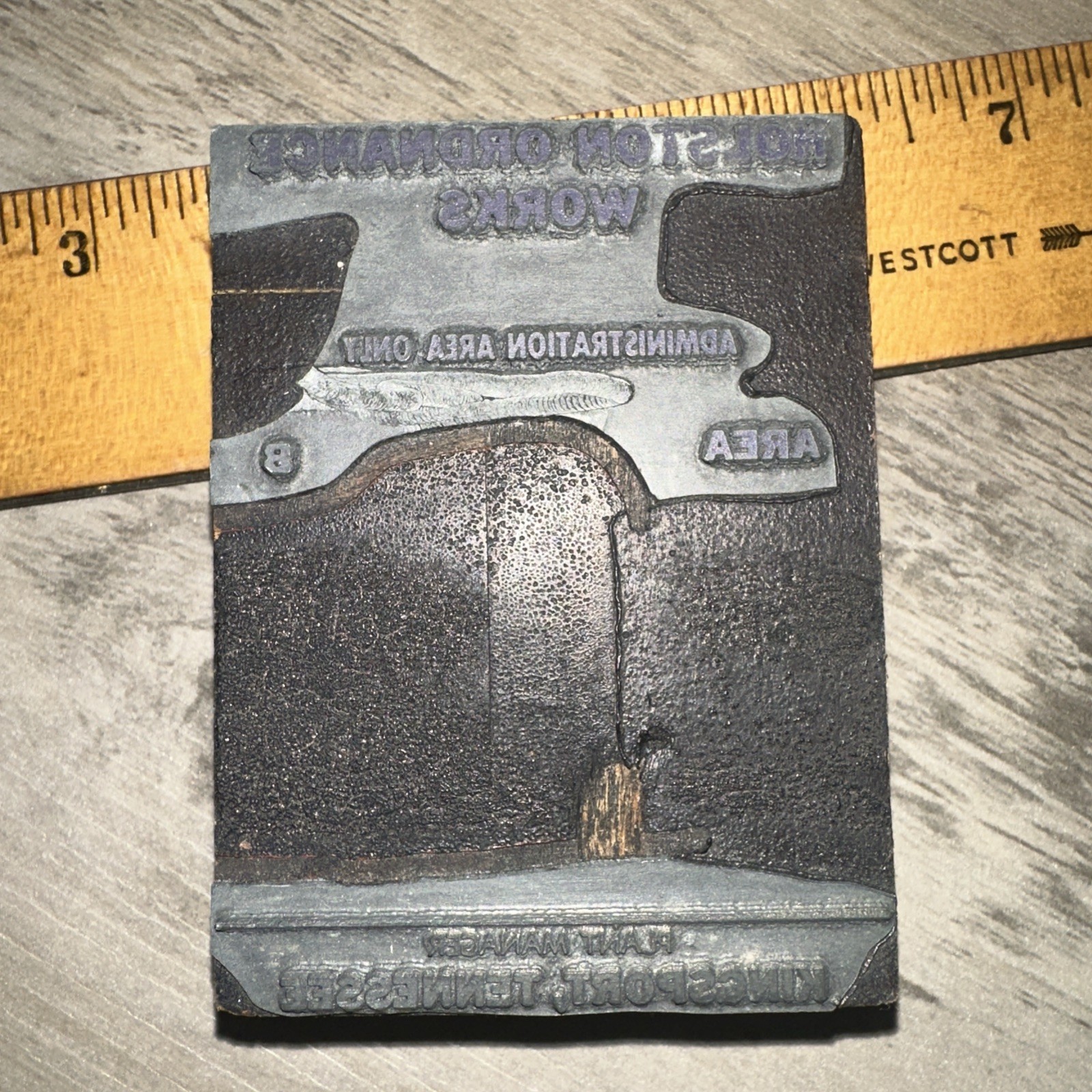 Printing Block “ Holston Ordnance Works Kingsport, Tennessee “ Plant Manager￼