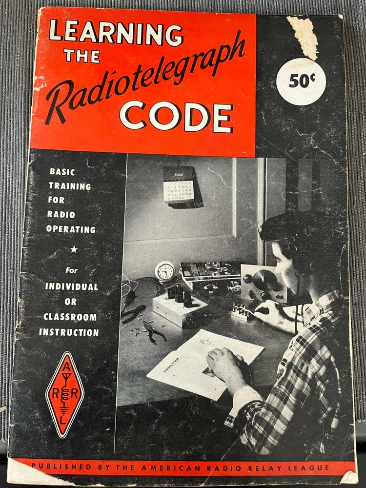 1957 LEARNING THE RADIOTELEGRAPH CODE Radio Operating 8th Edition