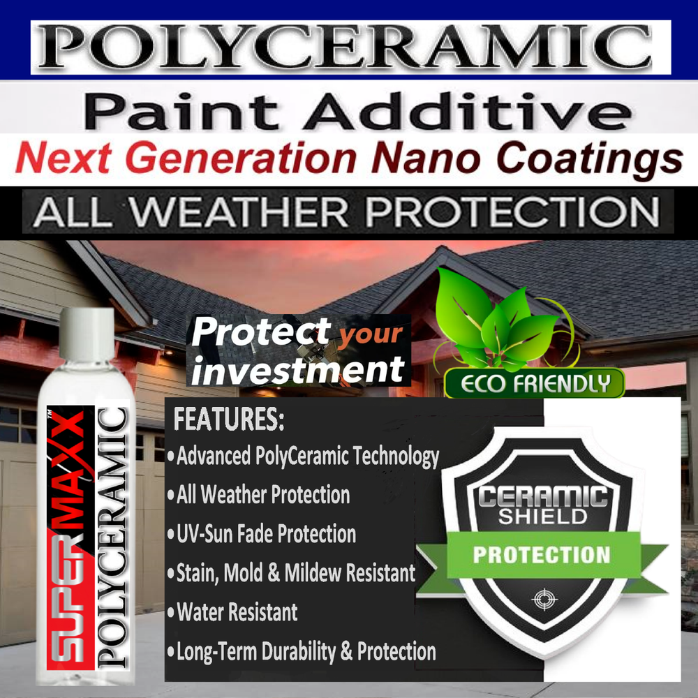 POLYCERAMIC ADDITIVE FOR "LATEX PAINT" PROVIDES LONG TERM ADVANCED PROTECTION