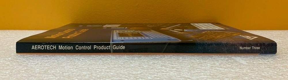 Aerotech, Inc. 1990 Motion Control Product Guide Catalog Number Three.