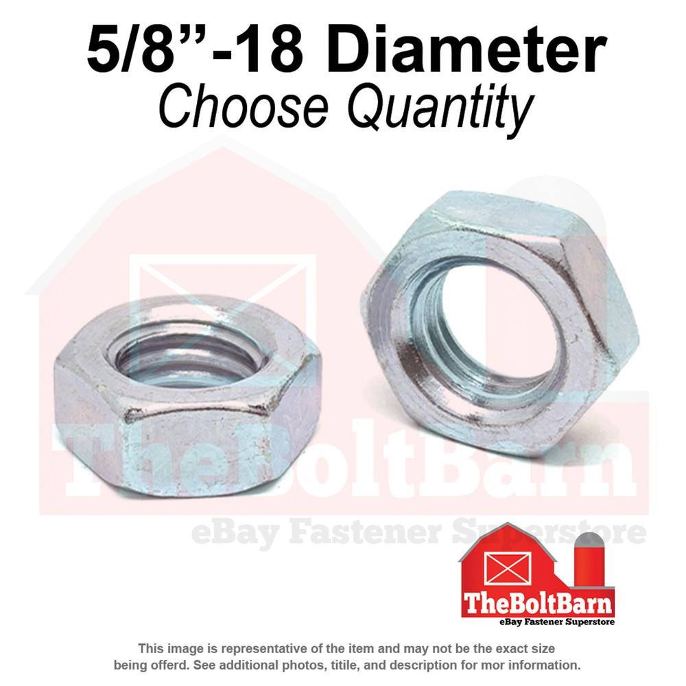 5/8"-18 Grade A Hex Jam Nuts Zinc Clear Fine Thread (Pick Quantity)