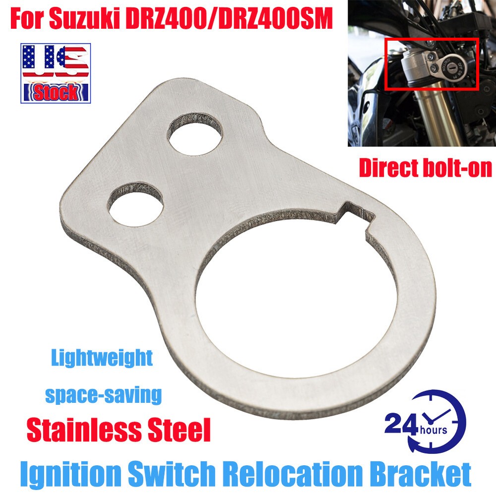 Key Ignition Switch Relocation Bracket Stainless For Suzuki DRZ400 / DRZ400SM US
