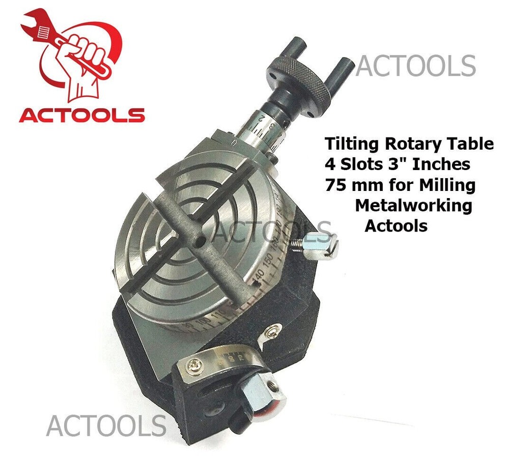 3" Inch Precision Tilting Rotary Table 4 Slots 75mm for Milling Machine ACTOOLS