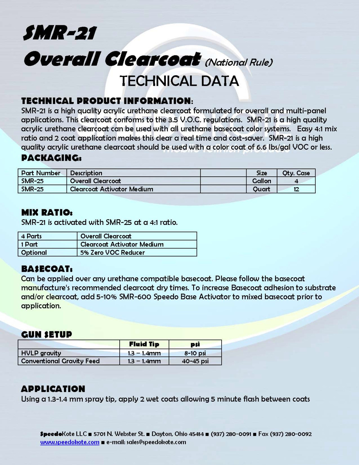 Automotive High Gloss Clear Coat Urethane, SMR-21/25 4:1 Gallon Clearcoat Kit