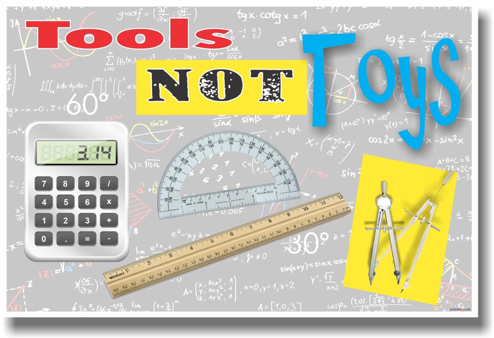 Tools NOT Toys! NEW Educational Math Classroom POSTER