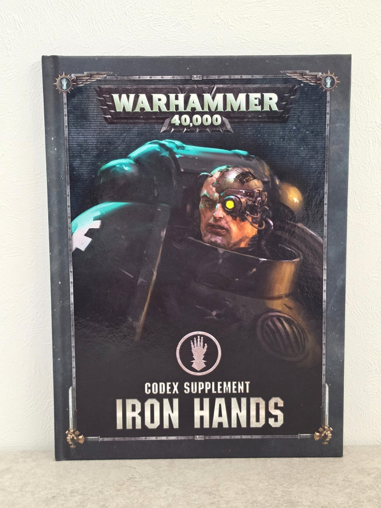 Warhammer 40k Space Marines Codex Supplement Iron Hands 8th Edition 2019