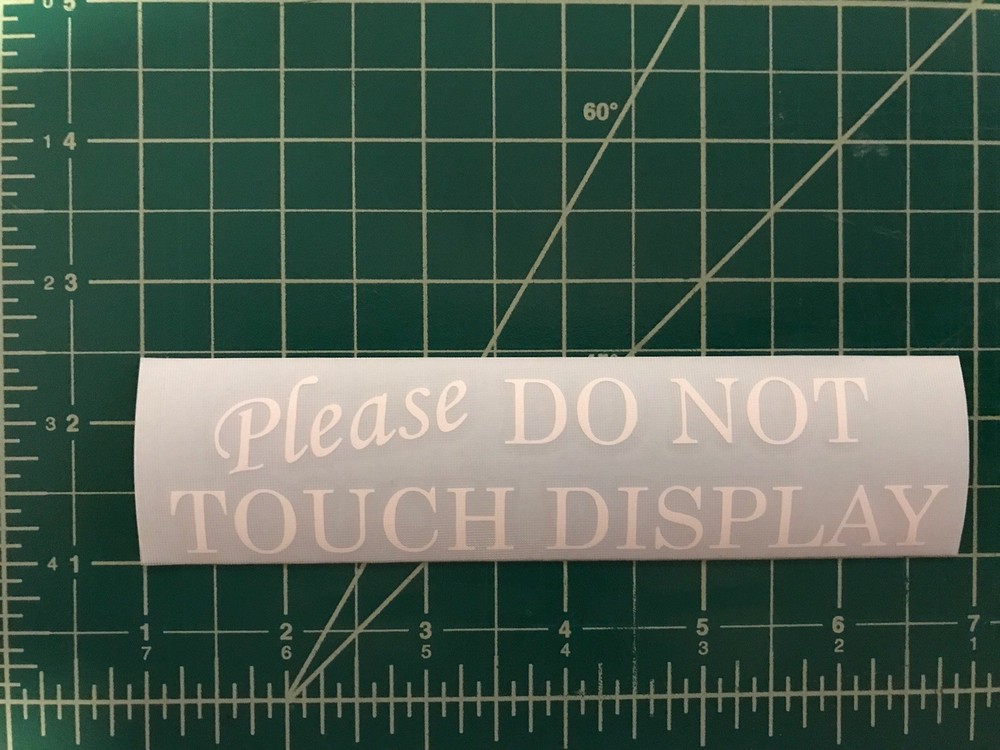 “Please Do Not Touch Display” Vinyl Decal - Train Layout Display Case Retail