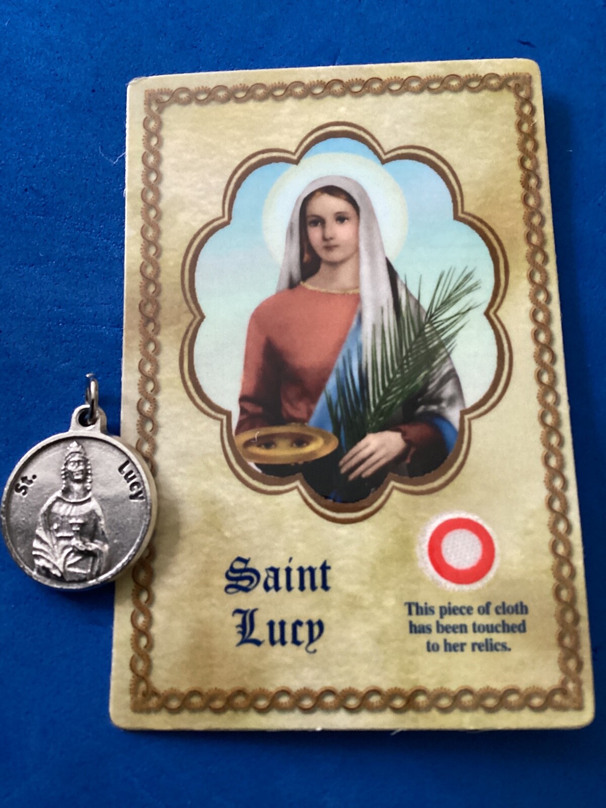 St. Lucy Medal + Relic Card Patron St. of Eye disorders
