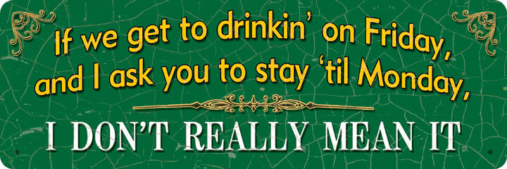 If We Get To Drinkin!!