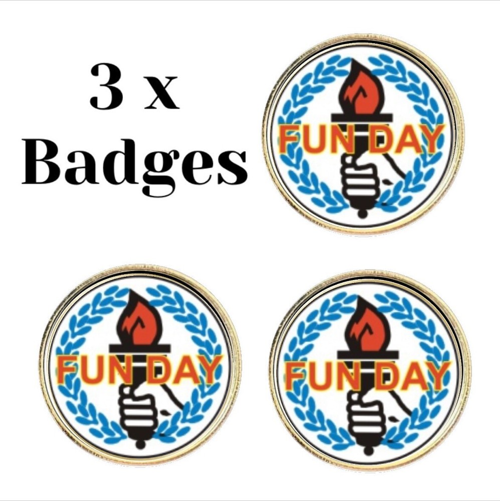 3 x Fun Day (BU7) Lapel Pin Badges