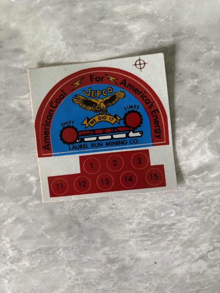Coal Mining sticker (2025 Listing) Item 44
