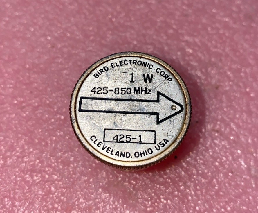 BIRD 1 Watt Cap 425-850 Mhz Tested