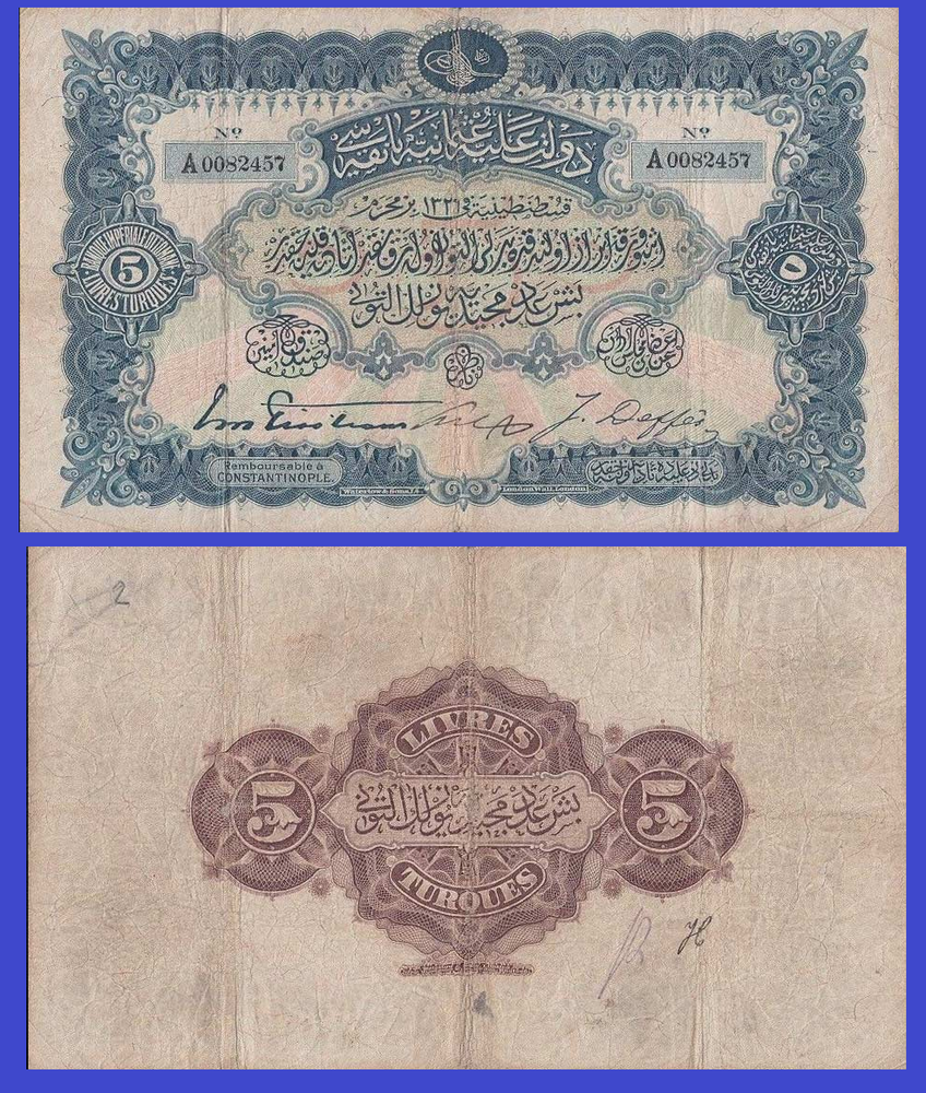 Turkey 5 LIVRES 1909 - Copy