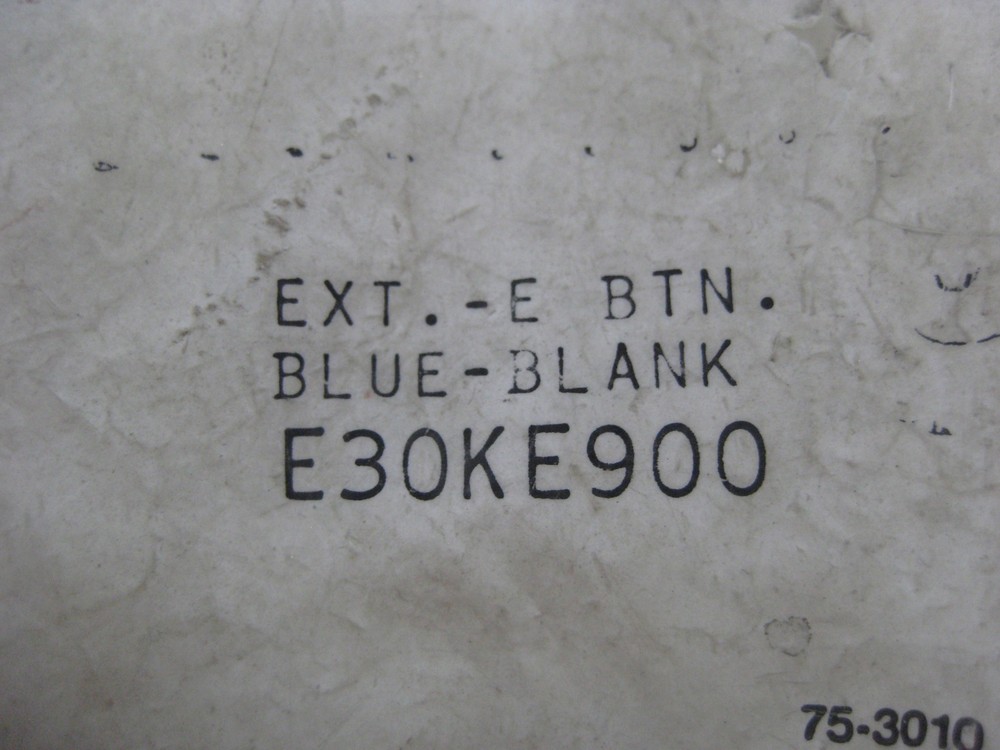 CUTLER HAMMER E30KE900 BTN EXTD BLUE BLANK TYPE E NSMP