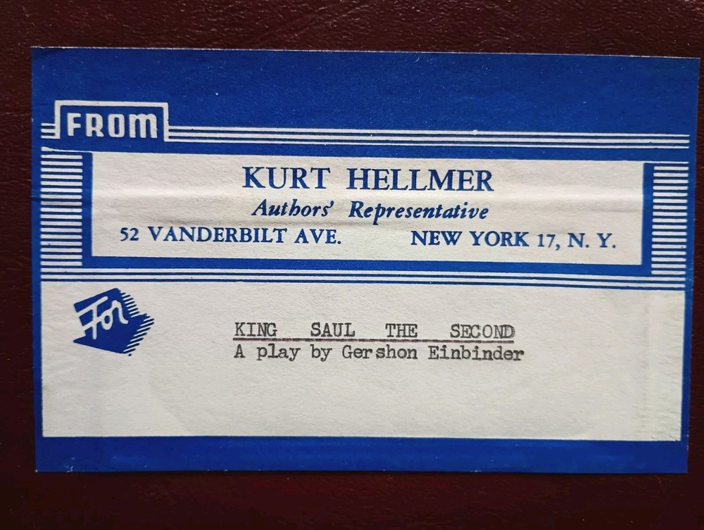 KING SAUL THE SECOND Original Chaver Paver (Gershon Einbinder) Play Script