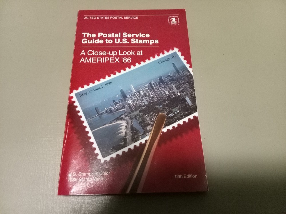 The Postal Service 1986 Guide to US Stamps Ameripex '86. Stamp Values. Near Mint