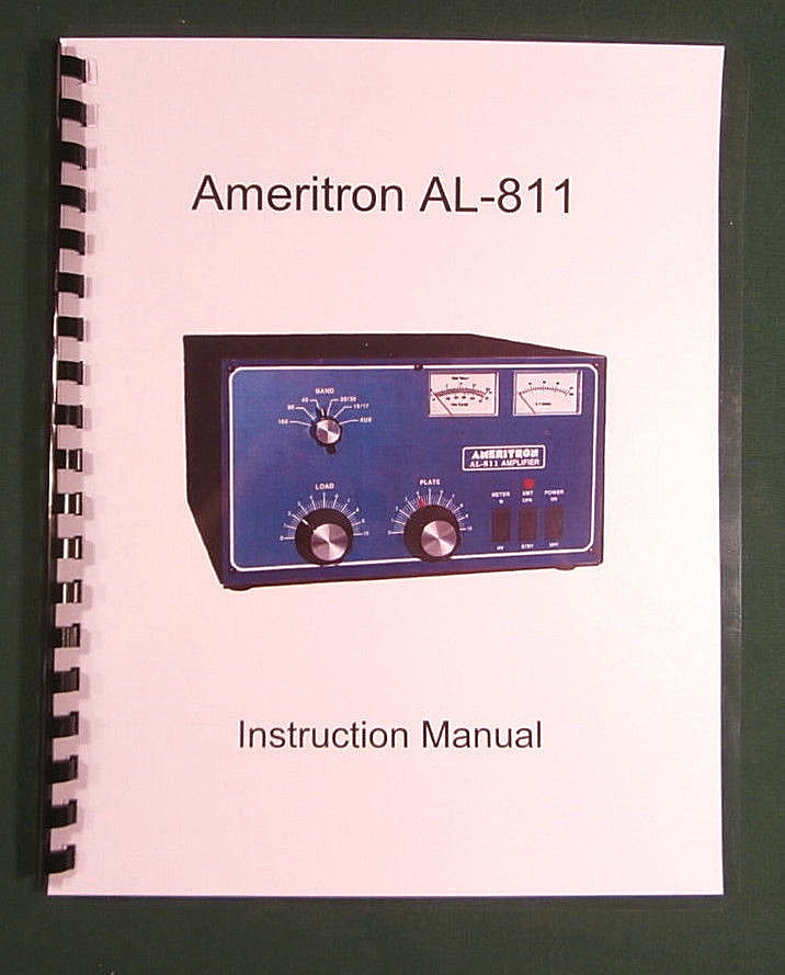 Ameritron AL-811 Instruction Manual - ring bound with protective covers!