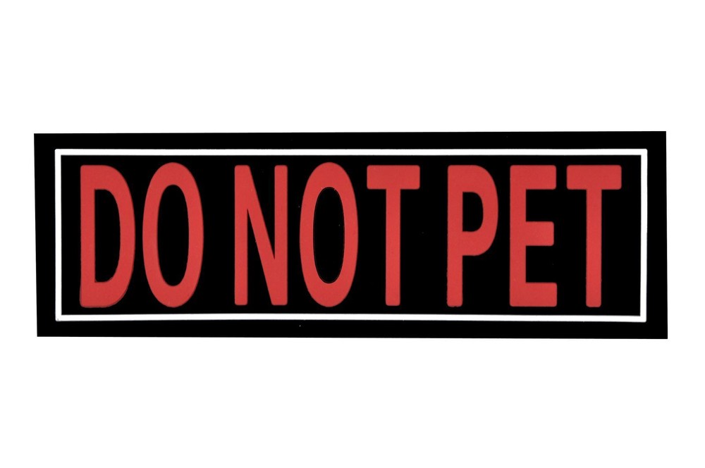 Removable 3D Rubber Patch "DO NOT PET" 1.5" X 4"