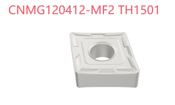 10 PCS  ORIGINAL  INSERTS                CNMG120412-MF2 TH1501