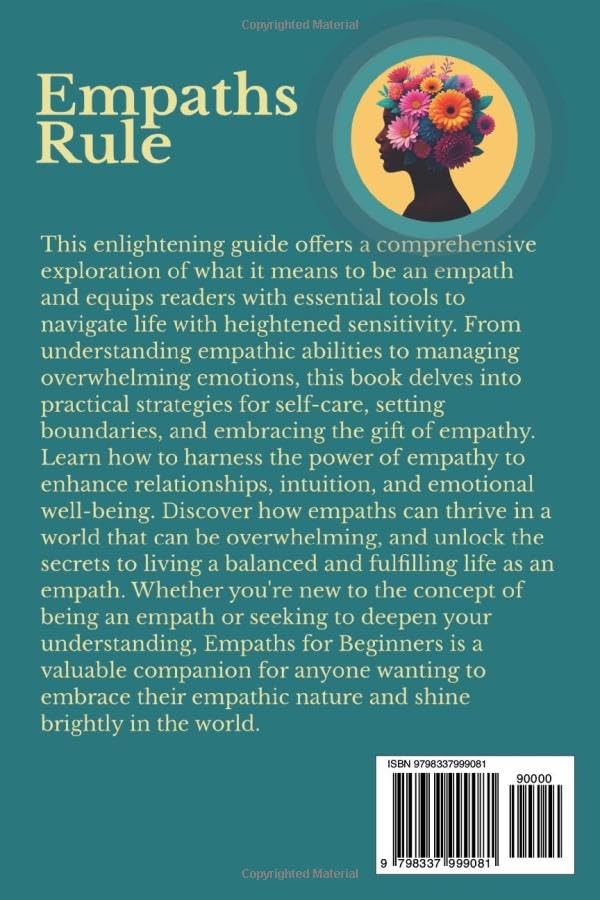 Empaths Rule! A Beginner's Guide for Highly Sensitive People: 30 + Techniques to